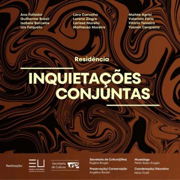 Quadrado em tons de marrom traz informações sobre o evento, com o texto "Residência Inquietações Conjuntas" ao centro, em letras amarelas