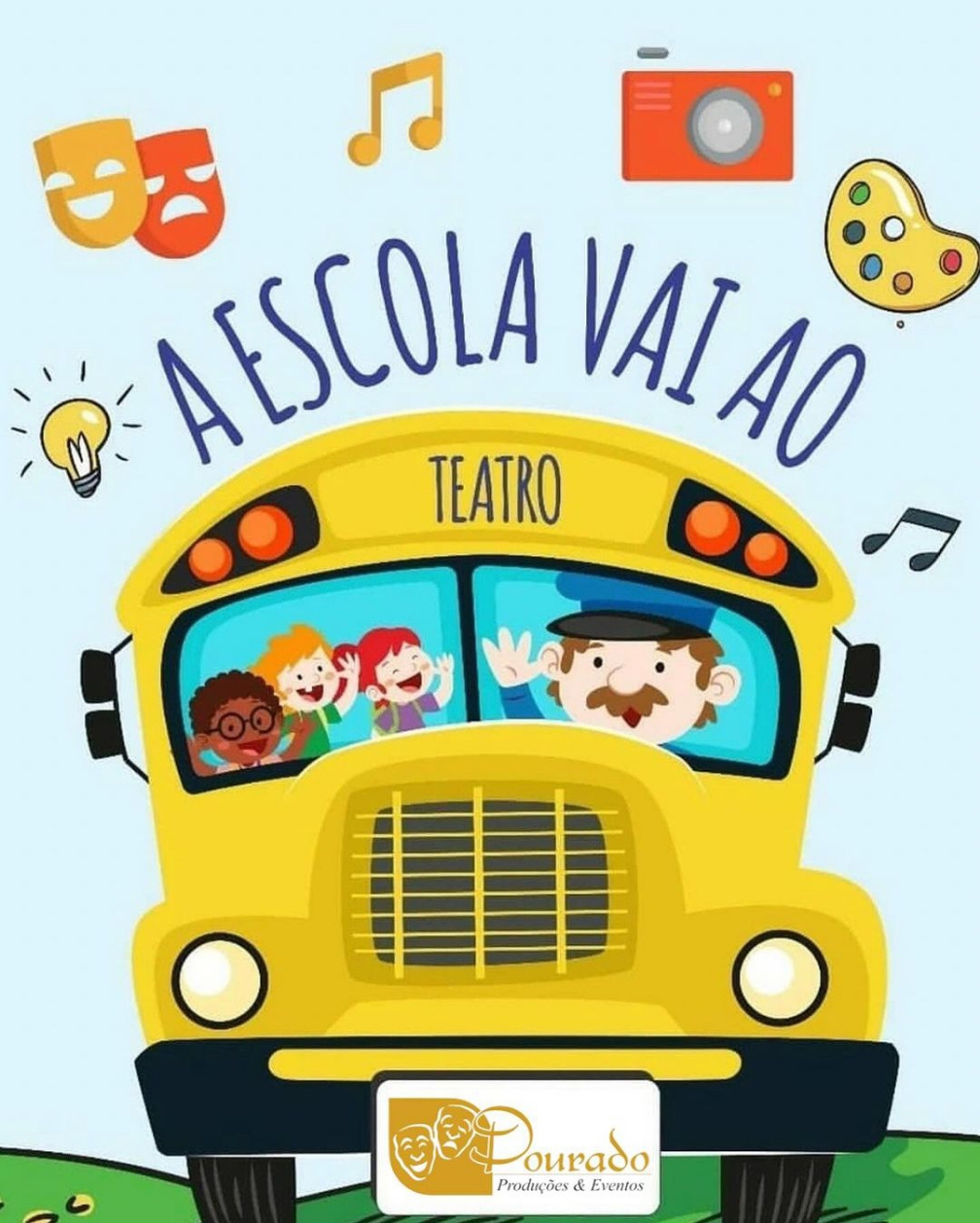 Cartaz do projeto Cartaz do projeto A Escola vai ao Teatro. Mostra o desenho de um ônibus amarelo, com um motorista de bigode na direção e três crianças no interior. Acima do ônibus, figuras de uma lâmpada, máscaras que simbolizam o teatro, uma nota musical, uma máquina fotográfica e uma aquarela.
