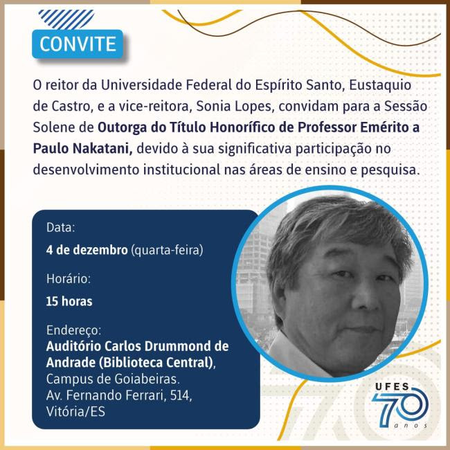 Nakatani é estudioso de temas como capitalismo contemporâneo, socialismo e política econômica, monetária e fiscal Convite da sessão solene de outorga do título de professor emérito a Paulo Nakatani